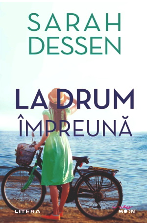 La drum împreuna de Sarah Dessen citește romane de dragoste online gratis .pdf 📖