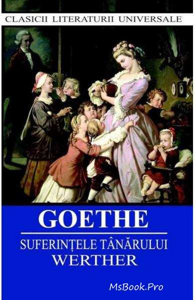 Suferintele tanarului Werther de J. W. Goethe citește top cele mai citite cărți  .PDF 📖