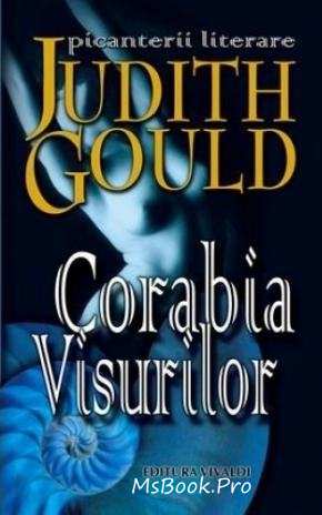 Corabia Visurilor de Judith Gould citeste romaned dragoste online gratis .PDF 📖