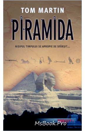 Piramida de Tom Martin Free Download .Pdf 📖