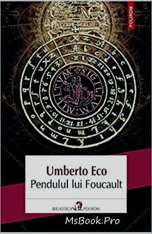 Umberto Eco Pendulul lui Foucault citește top cărți pentru copii .PDF 📖