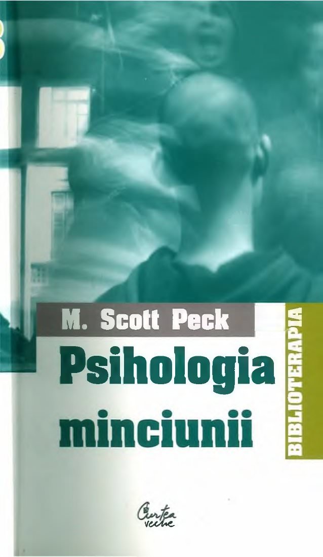 Psihologia minciunii de M. Scott Peck descarcă top cărți gratis 2019 PDF 📖
