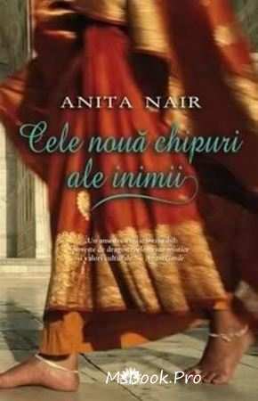 Cele nouă chipuri ale inimii de Anita Nair citește top cele mai citite cărți  PDf 📖