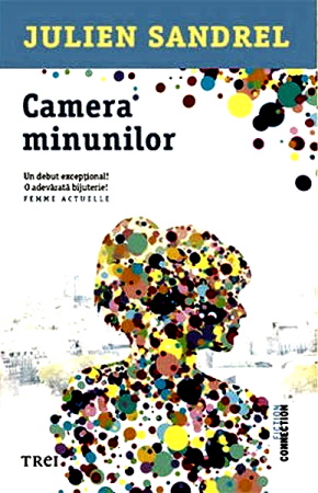 Julien Sandrel- Camera minunilor descarca gratis .PDF 📖