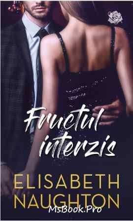 Fructul interzis de Elisabeth Naughton casa păcatelor vol.1 carti povesti pentru copii .Pdf 📖