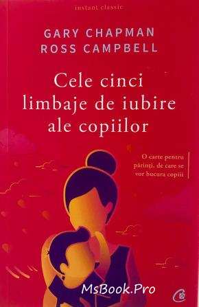 Cele cinci limbaje de iubire ale copiilor de Gary Chapman citește romane de dragoste online gratis .PDF 📖