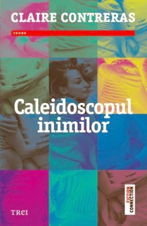 Caleidoscopul inimilor de Claire Contreras citeșste online gratis cărți bune PDf 📖