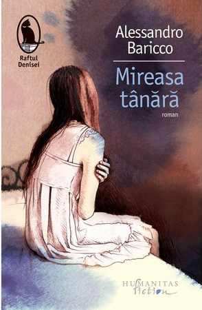 Mireasa tînără de Alessandro Baricco cărți cărți gratis online PDF 📖