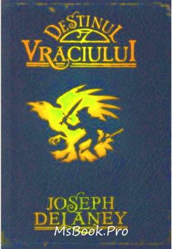 Destinul Vraciului (Cronicile Wardstone, Vol. 8) romane de drgoaste pdf 📖