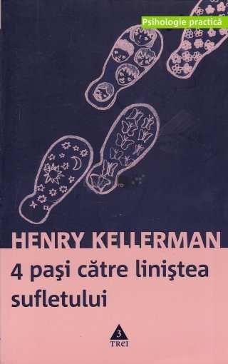 4 pași către liniștea sufletului de Henry Kellerman citește bestseller online gratis .Pdf 📖