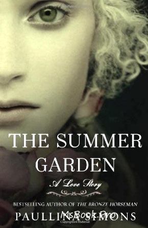 The Summer Garden vol.3 by Paullina Simons descarcă doar topuri de cărți  .pdf 📖