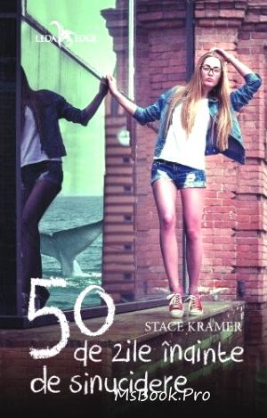 50 de zile inainte de sinucidere de Stace Kramer citește top cele mai citite cărți  pdf 📖