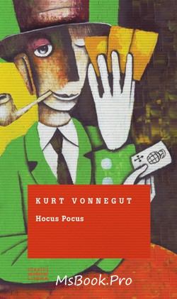 Hocus pocus de Kurt Vonnegut descarcă cărți de dragoste online gratis PDf 📖