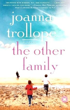 O Altă Familie de Joanna Trollope citește cele mai bune cărți online gratis .PDF 📖