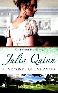 Vicontele care ma iubea de Julia Quinn ( Citeste online gratis) pdf 📖