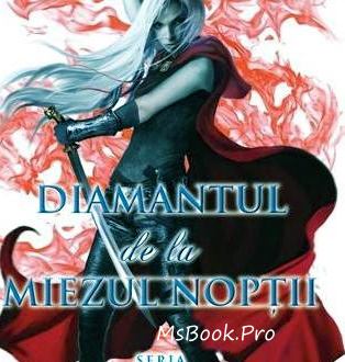 Tronul de Cleștar vol. 2 Diamantul de La Miezul Nopții de Sarah J. Maas descarcă doar topuri de cărți  .pdf 📖