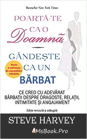 Poartă-te ca o Doamnă, gândeşte ca un Bărbat Steve Harvey descarcă cărți online gratis .pdf 📖