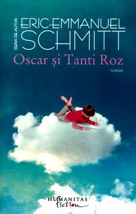Oscar și Tanti Roz de Eric-Emmanuel Schmitt descarcă cărți despre aventuri online gratis pdf 📖
