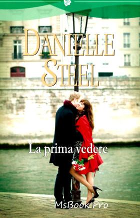 La prima vedere de Danielle Steel cărți online pdf 📖