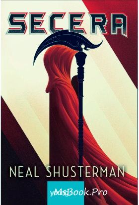 Secera de Neal Shusterman descarca cartea online PDf 📖