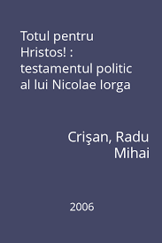 Testamentul politic al lui Nicolae Iorga Free Download PDF 📖