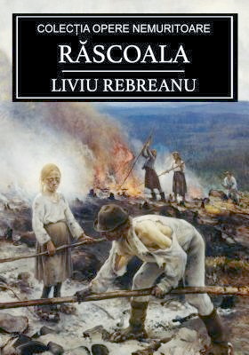 Liviu Rebreanu - RĂSCOALA citește bestseller online gratis .Pdf 📖