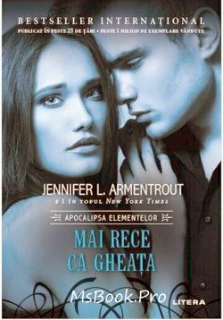 Mai rece ca gheața Vol. 2 de Jennifer L. Armentrout citește top cărți de citit într=o viață  .Pdf 📖