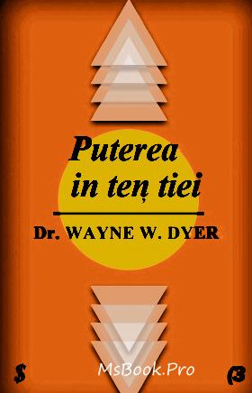Puterea intenției Carte de Wayne Dyer citește top romane pdf 📖