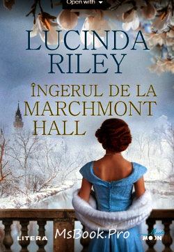 Îngerul de la Marchmont Hall de Lucinda Riley descarcă online top cărți PDf 📖