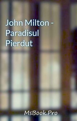 Paradisul pierdut de John Milton citeste romane online gratis .pdf 📖