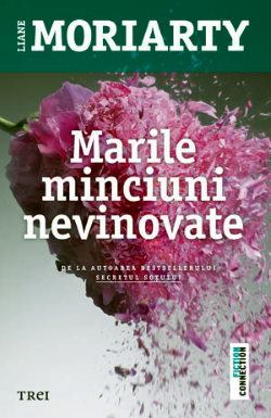 Marile minciuni nevinovate de Liane Moriarty cartea citește online PDF 📖